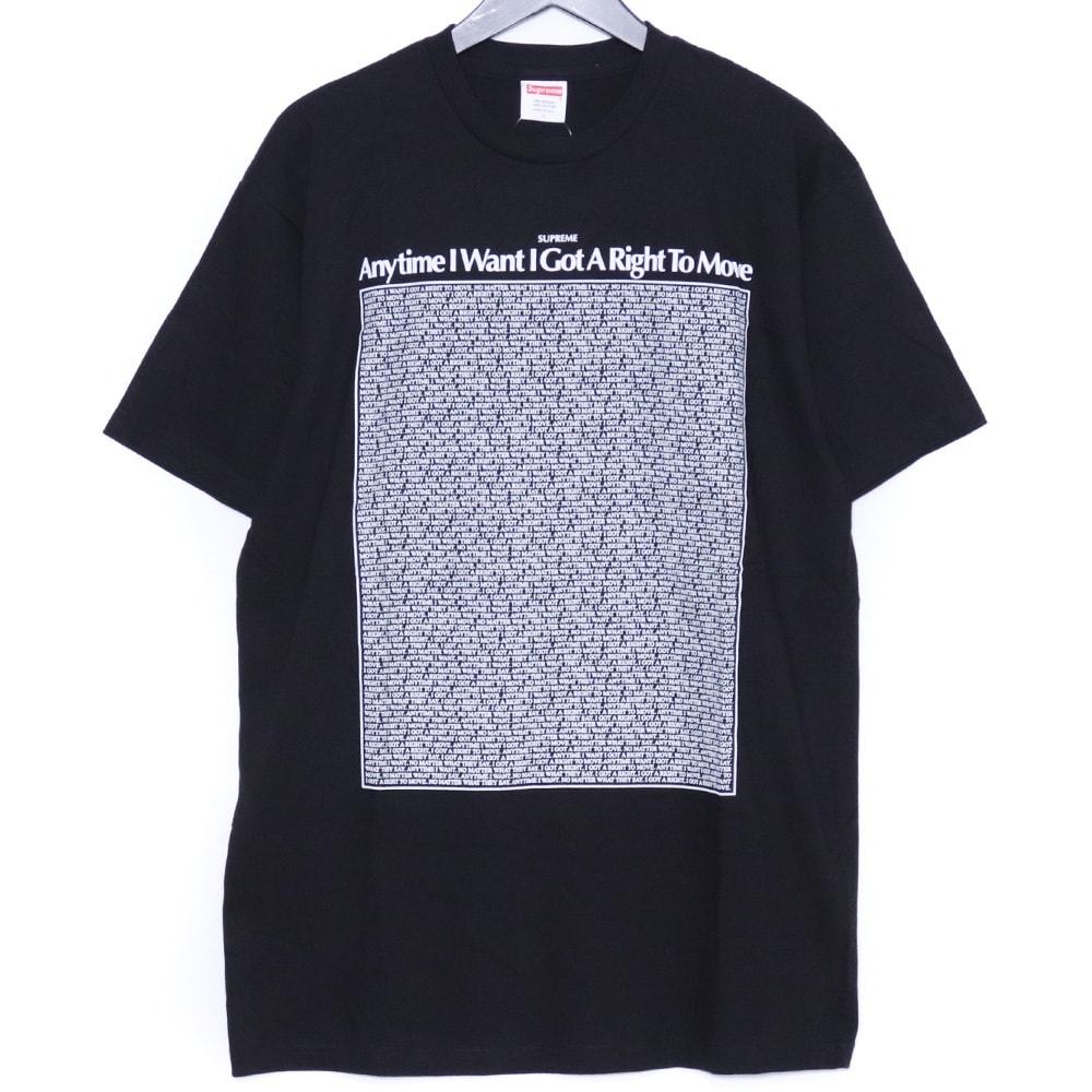 SUPREME I Got A Right Tee