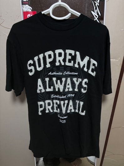 Supreme Always Prevail S/S Top "Black"