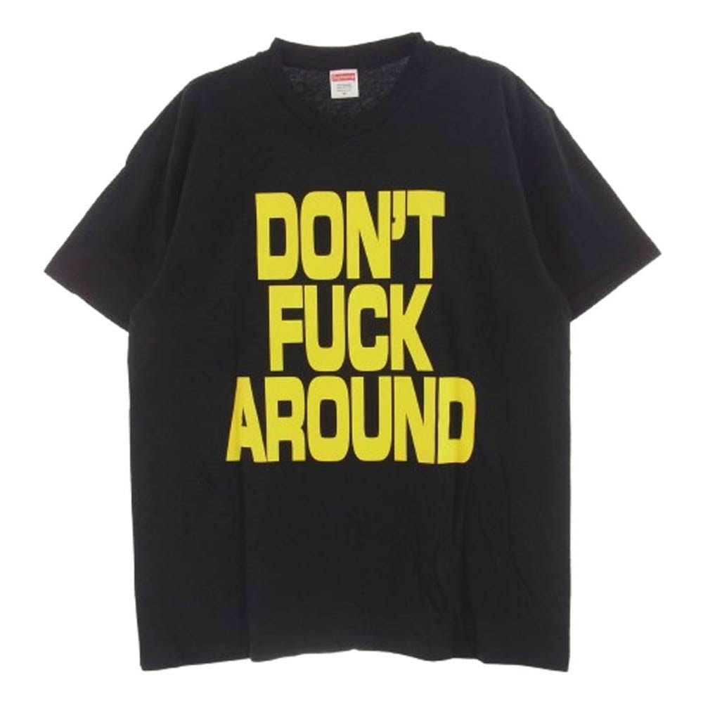 Supreme シュプリーム Tシャツ 23AW Don't Fuck Around Tee ドント ファック アラウンド 半袖 Tシャツ ブラック系 M【新古品】【未使用】【中古】