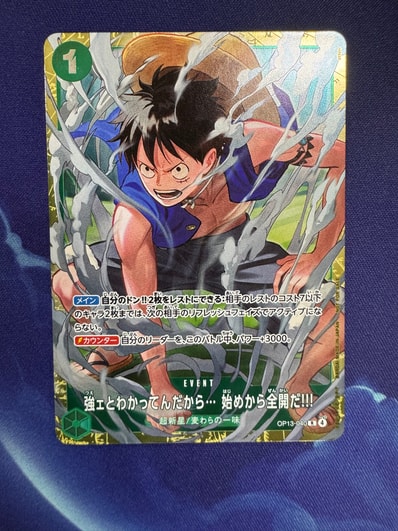 強ェとわかってんだから… 始めから全開だ!!! R :優勝記念品 [OP13-040 強ェとわかってんだから… 始めから全開だ!!! R :優勝記念品 [OP13-040