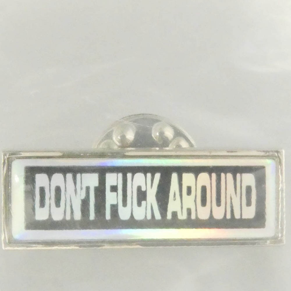 Supreme シュプリーム 22AW Fuck Around Pin ファックアラウンド ピン ピンバッチ ピンズ シルバー系【新古品】【未使用】【中古】