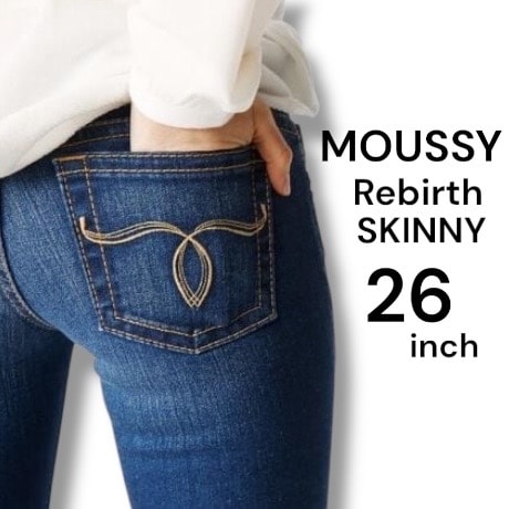 【美品】 MOUSSY Rebirth SKINNY 26inch Y2K マウジー デニム ジーンズ ローライズ