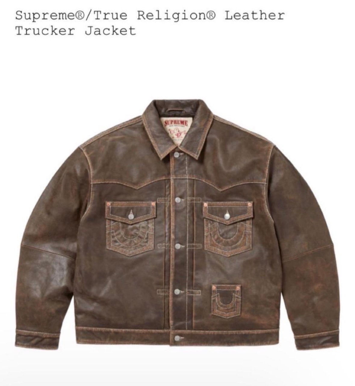 Supreme x True Religion Leather Trucker Jacket "Brown"