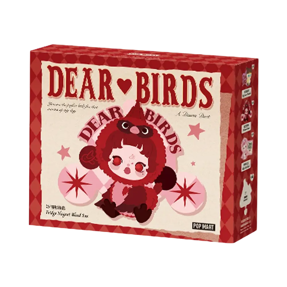 POP MART Dear Birds Series-Fridge Magnet Blind Box [Piece]