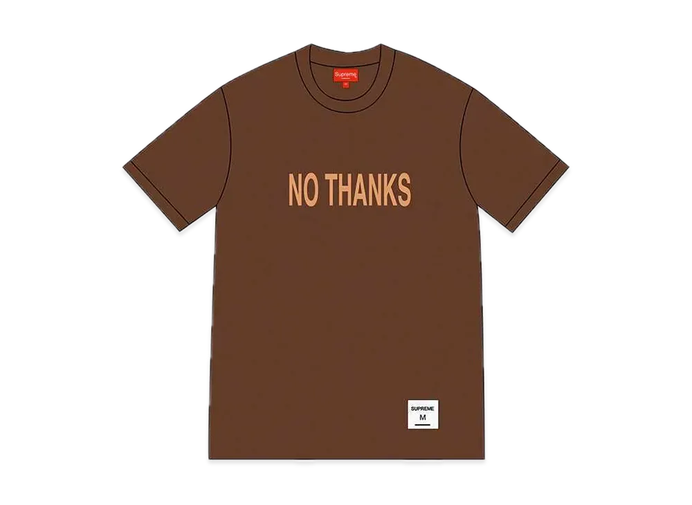 Supreme No Thanks S/S Top "Brown"