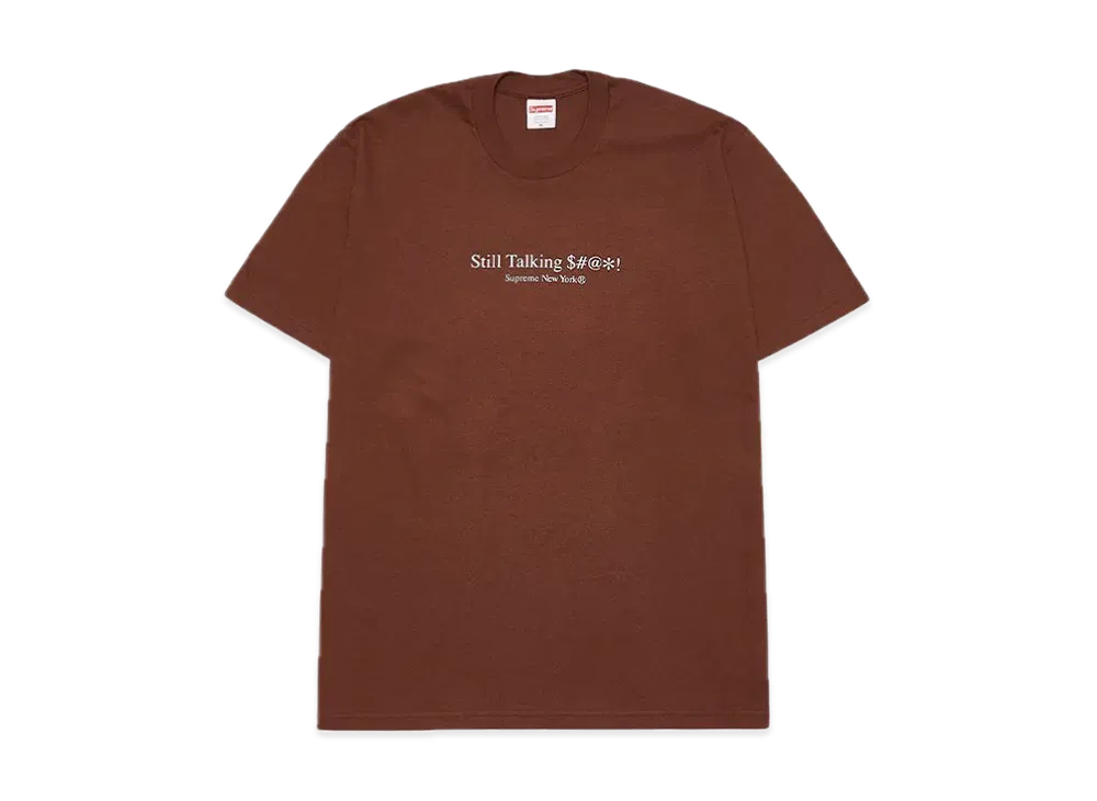 Supreme Still Talking Tee "Brown"