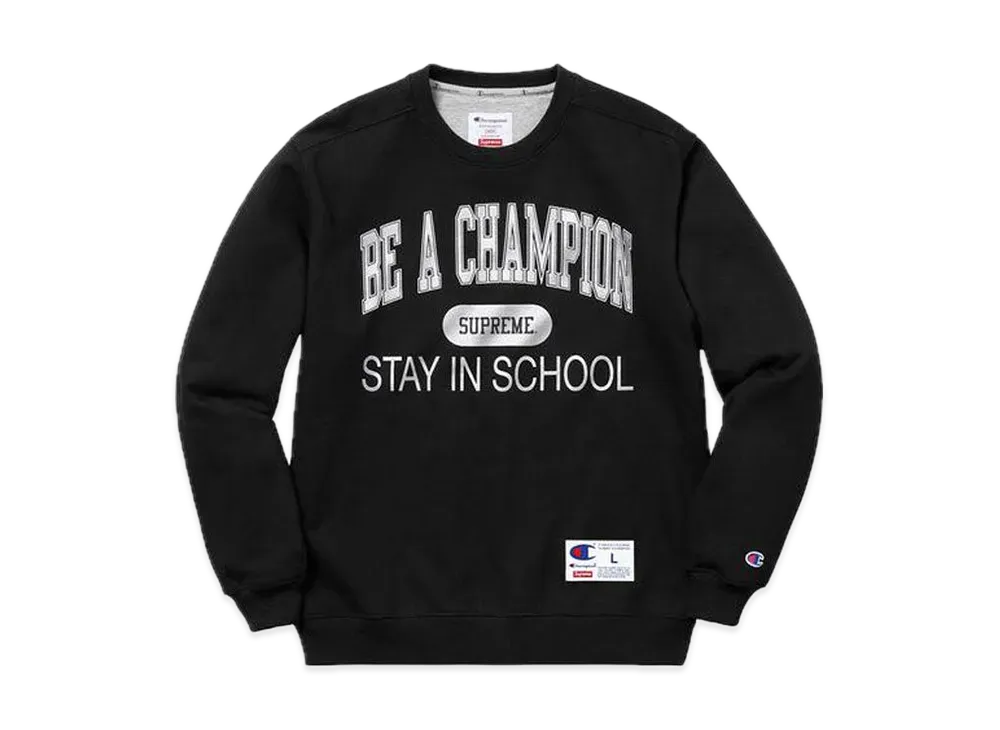 Supreme Champion Stay In School Crewneck "Black"