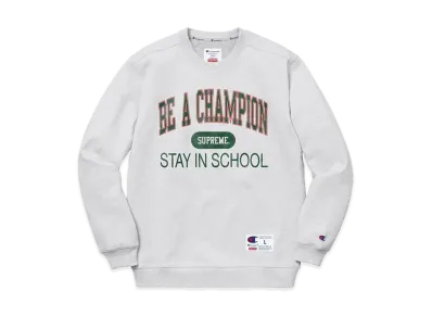 Supreme Champion Stay In School Crewneck "Ash Grey"