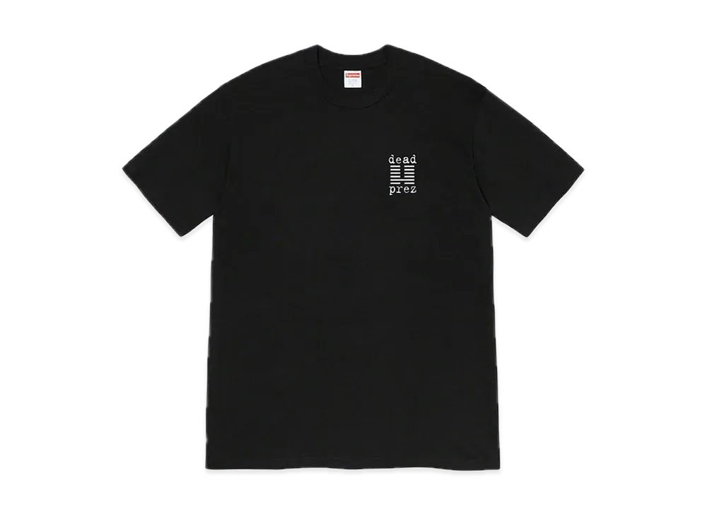 Supreme / dead prez Tee "Black"
