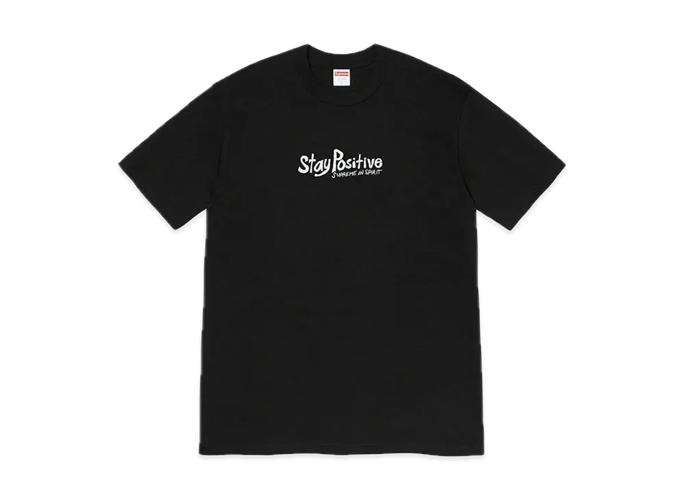 Supreme Stay Positive Tee "Black"