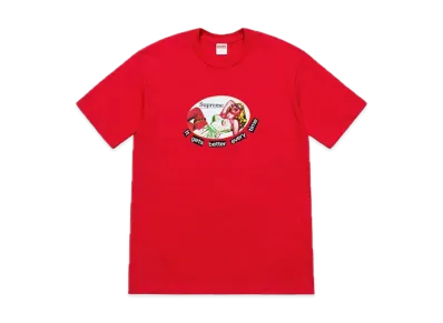 Supreme It Gets Better Every Time Tee "Red"