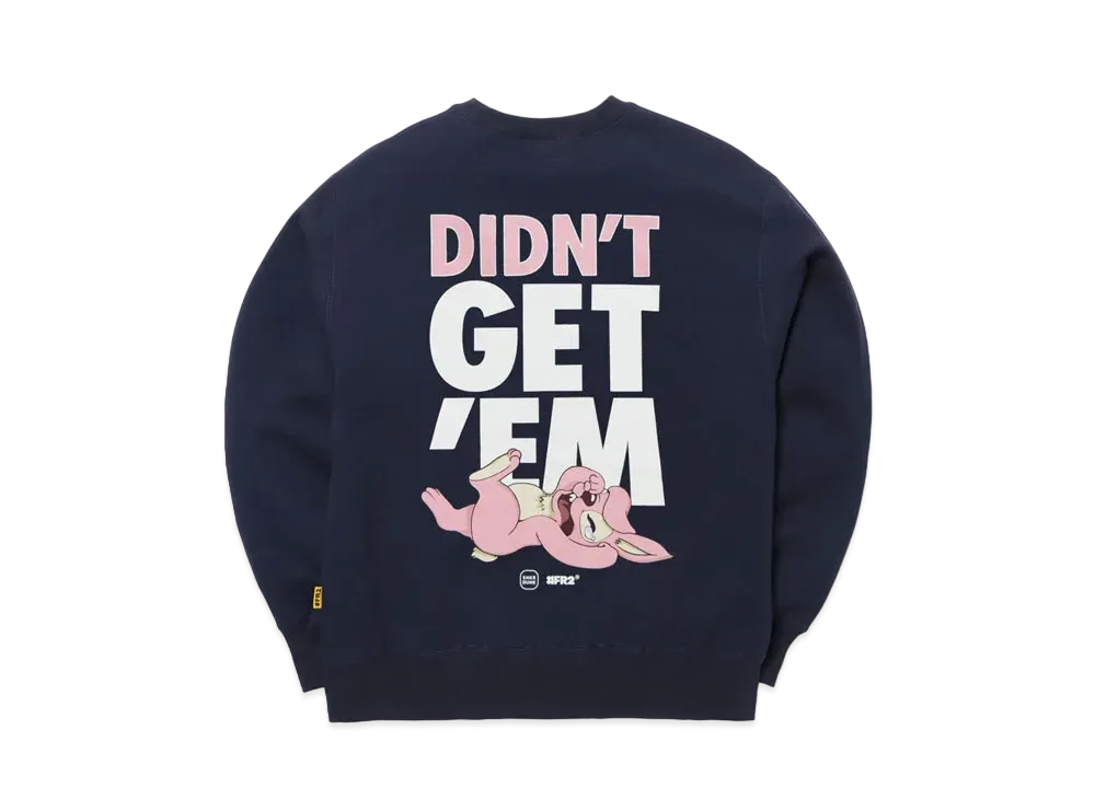 SNKRDUNK collaboration with #FR2 DIDN'T GET'EM Crew Sweat "Navy"