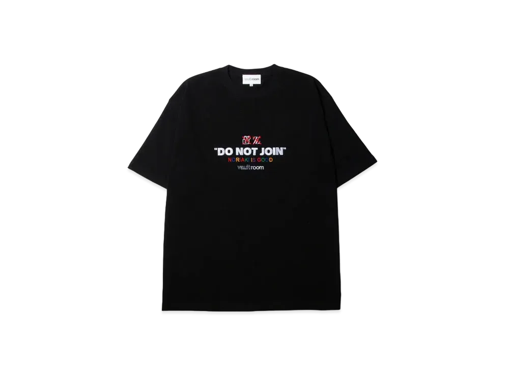 VAULTROOM Do Not Join Tee "Black"