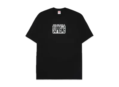 Supreme Who The Fuck Tee "Black"
