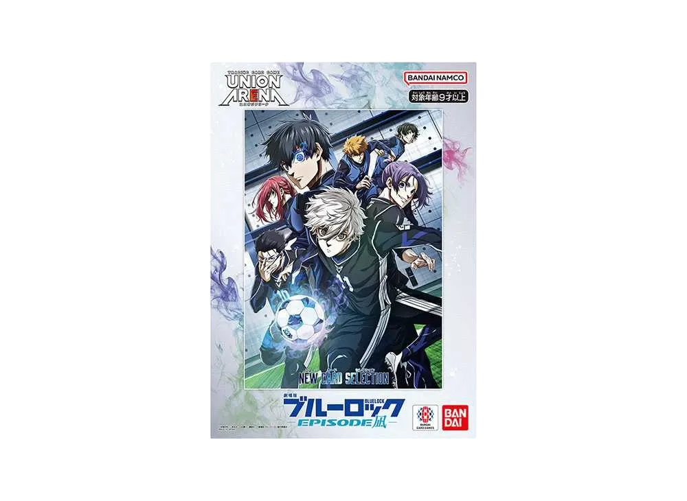 ユニオンアリーナ ニューカードセレクション「ブルーロック-EPISODE 凪-」