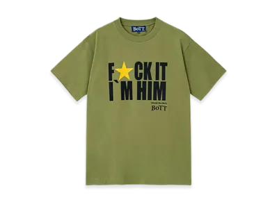 BoTT F★ck It I'M Him Tee "Olive"