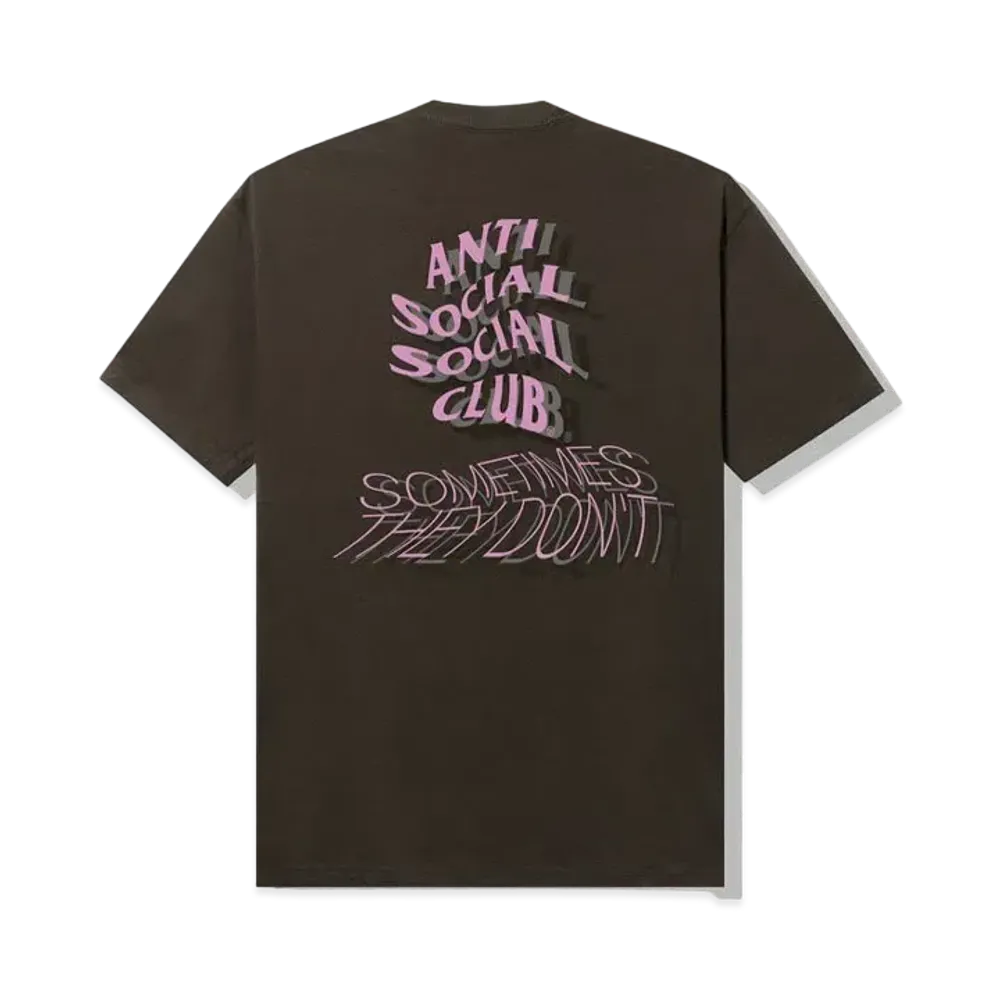 ANTI SOCIAL SOCIAL CLUB Sometimes They Don't Tee "Brown"