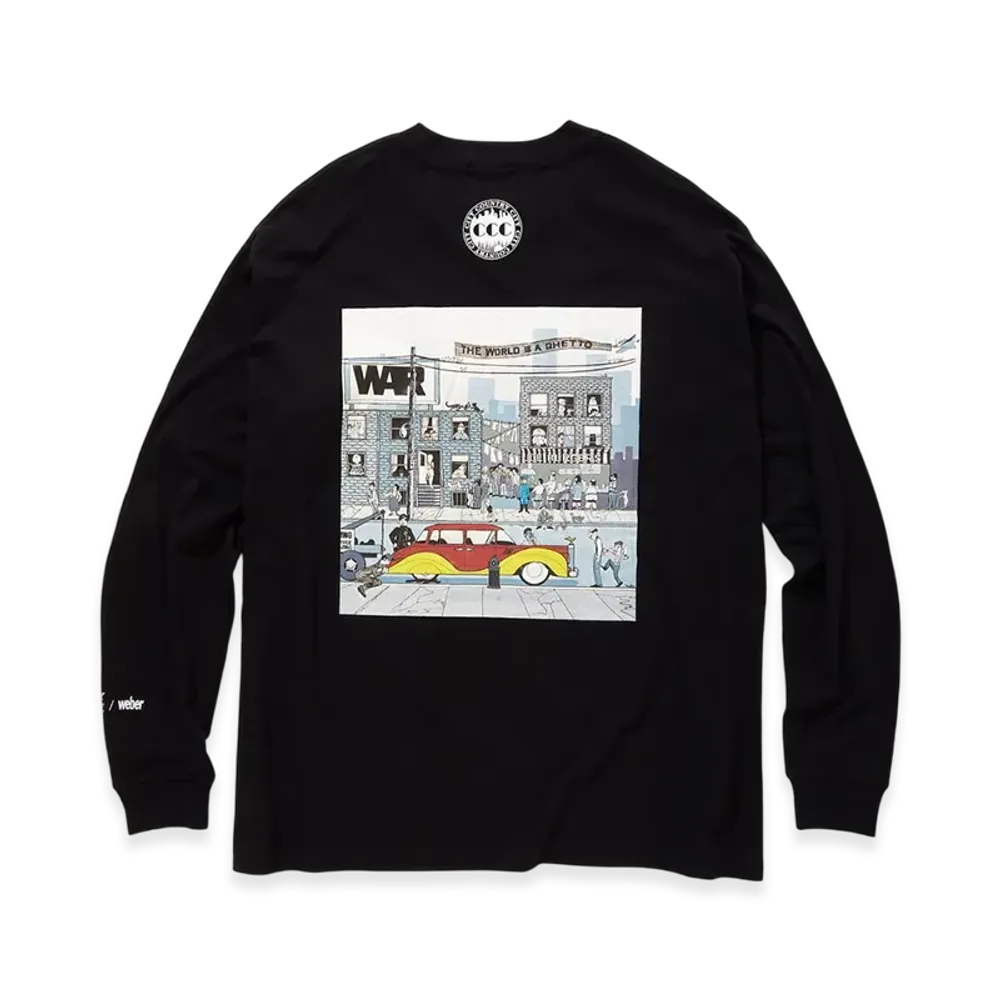 Weber x War x City Country City Long Sleeve T Shirt The World Is The Ghetto "Black"