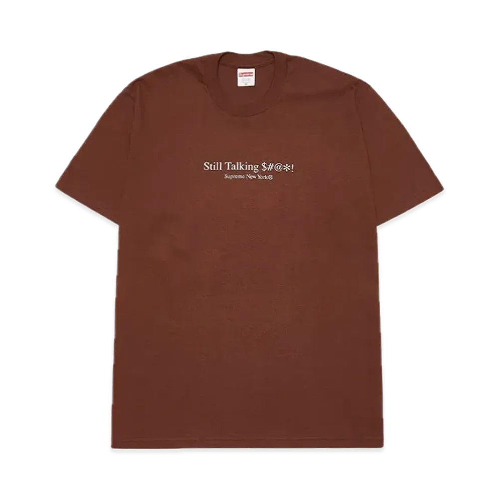 Supreme Still Talking Tee "Brown"