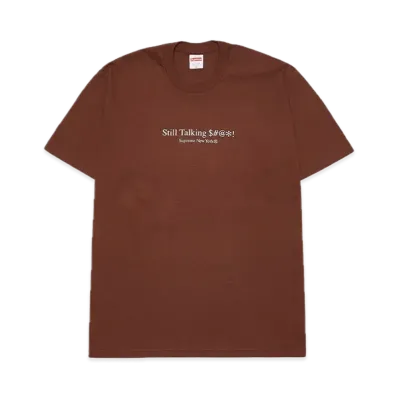 Supreme Still Talking Tee "Brown"