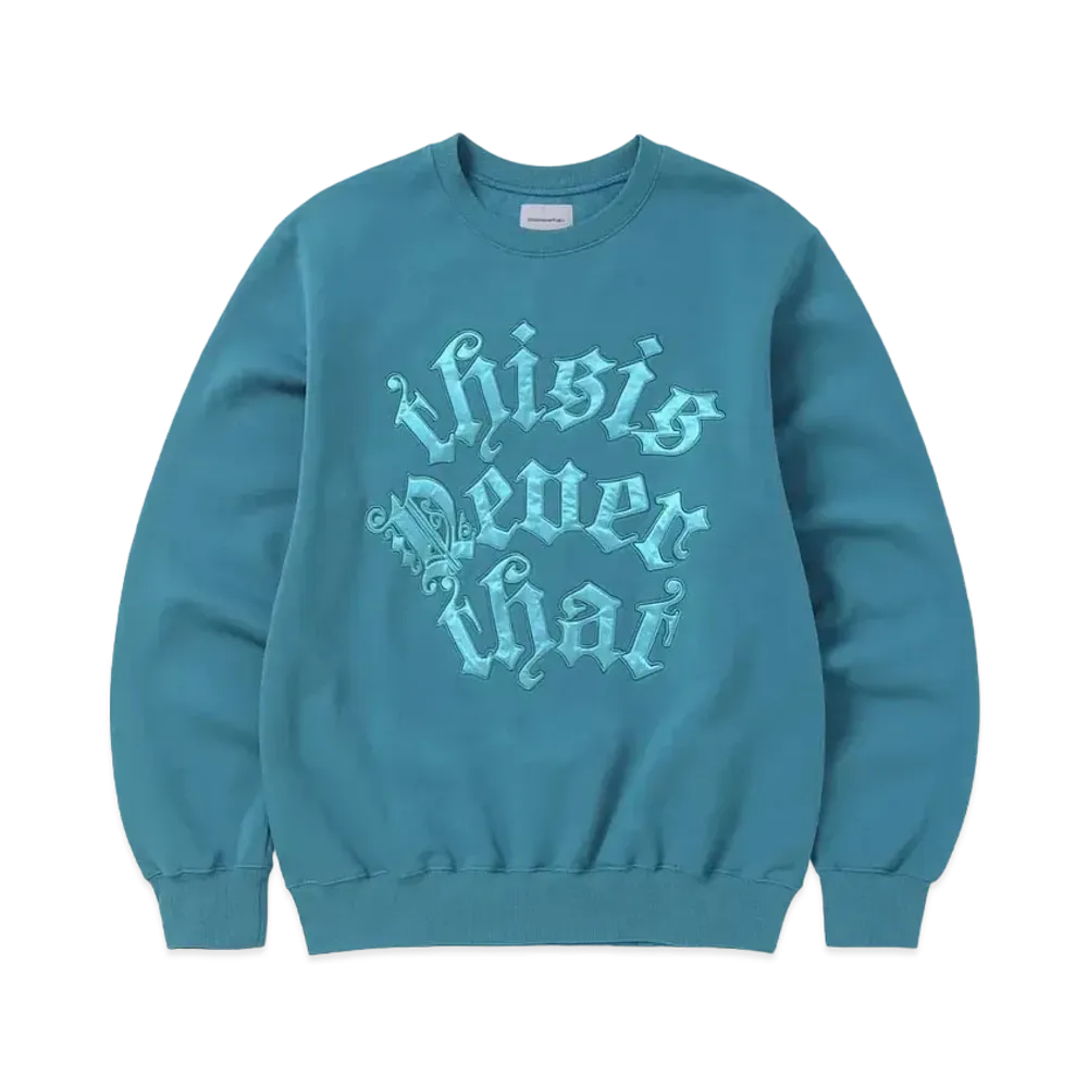 thisisneverthat Fortuna Applique Crewneck "Dark Teal"