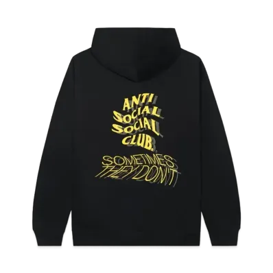 ANTI SOCIAL SOCIAL CLUB Sometimes They Dont Hoodie "Black"