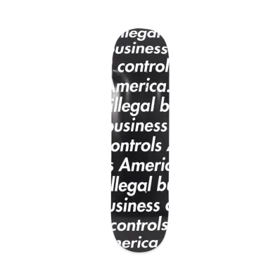 Supreme Illegal Business Skateboard "Black"