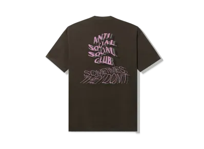 ANTI SOCIAL SOCIAL CLUB Sometimes They Don't Tee "Brown"