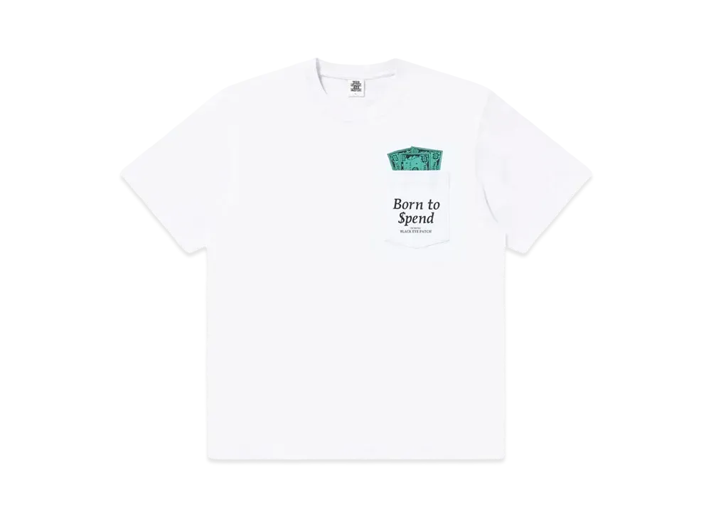 BlackEyePatch Born To Spend Pocket Tee "White"
