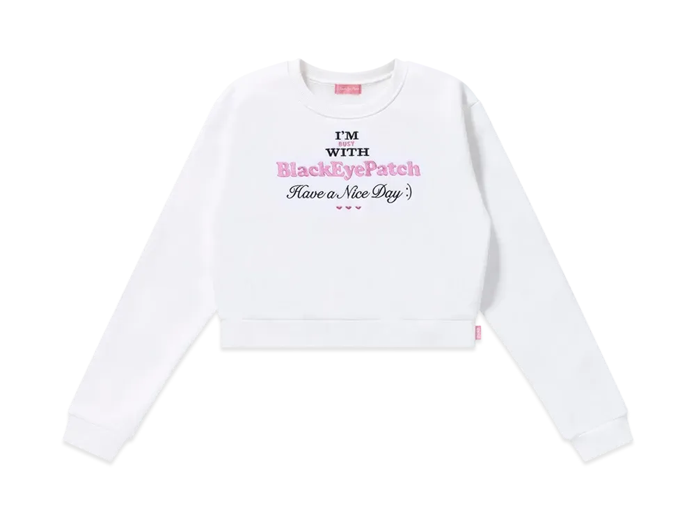 BlackEyePatch I'm Busy Crew Sweat "White"