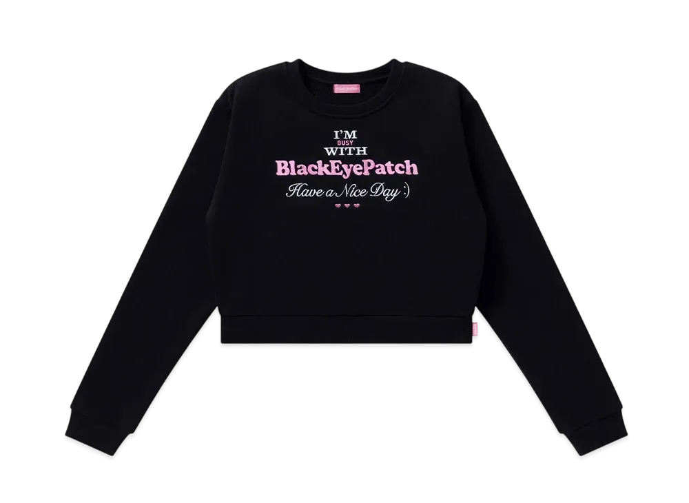 BlackEyePatch I'm Busy Crew Sweat "Black"