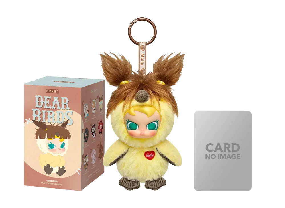 POP MART Dear Birds Series-Plush Pendant My Sweet Trouble (MOLLY)