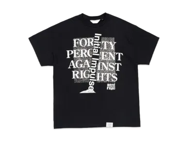 FORTY PERCENT AGAINST RIGHTS Event Special T-Shirt "Black"