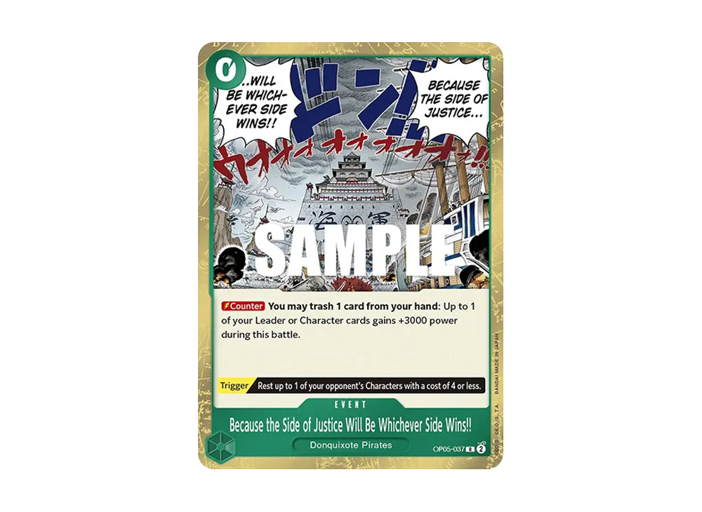Because the Side of Justice Will Be Whichever Side Wins!! R [OP05-037] [EN](Booster Pack "Awakening Of The New Era")