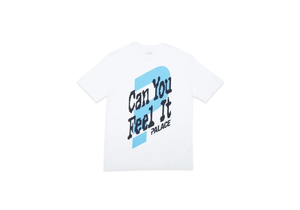 PALACE Can You Feel It T-Shirt "White"