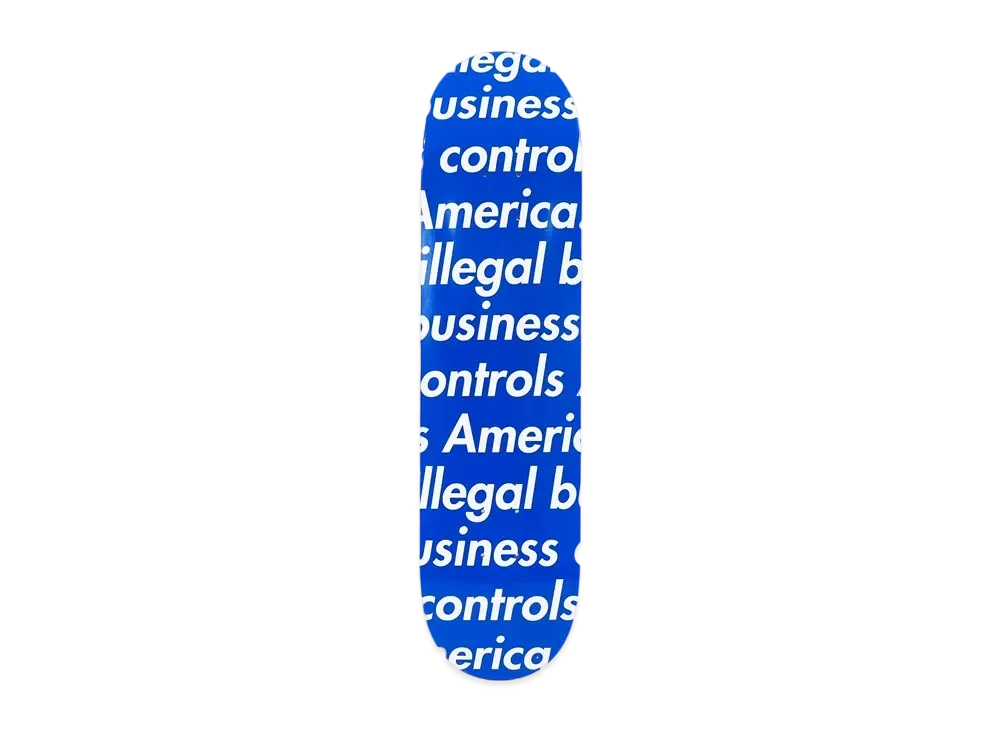 Supreme Illegal Business Skateboard "Blue"
