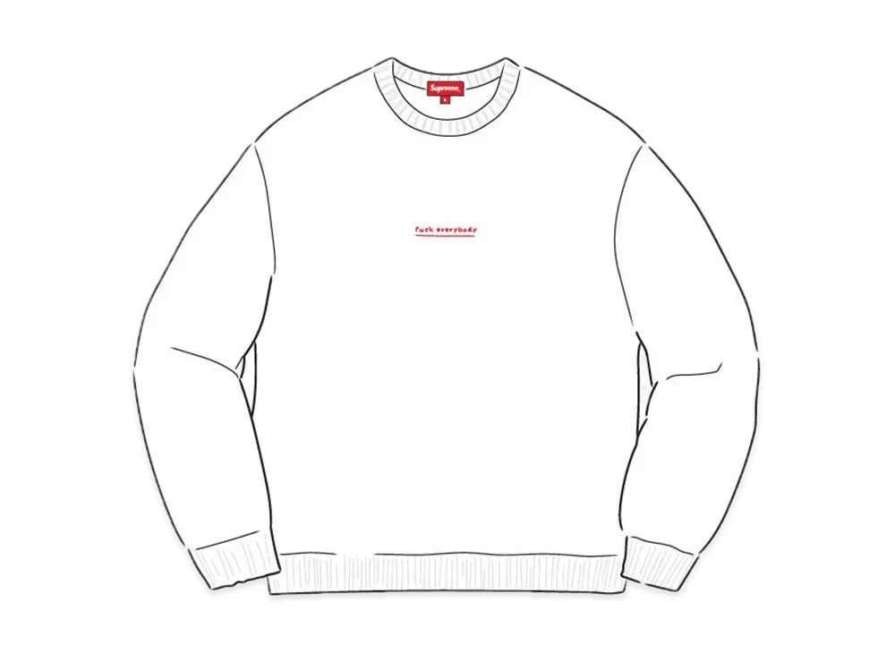 Supreme Fuck Everybody Sweater 