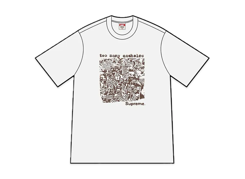 【本物保証 /関税・送料無料】Supreme Too Many Assholes Tee 本物保証 /関税・送料無料】Supreme Too Many Assholes Tee