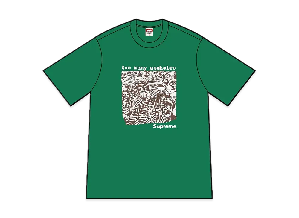 Supreme Too Many Assholes Tee "Light Pine"
