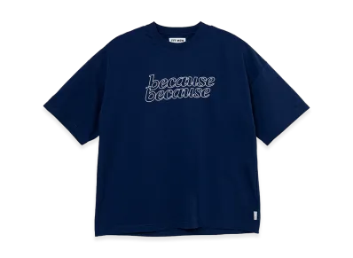 TTTMSW Because Because Tee "Navy"
