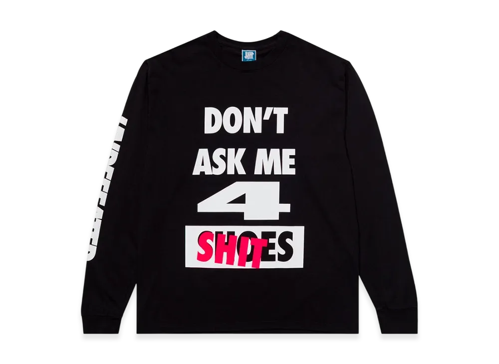 UNDEFEATED Don't Ask L/S Tee "Black"
