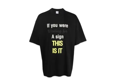 VETEMENTS Slogan T-shirt "Black"