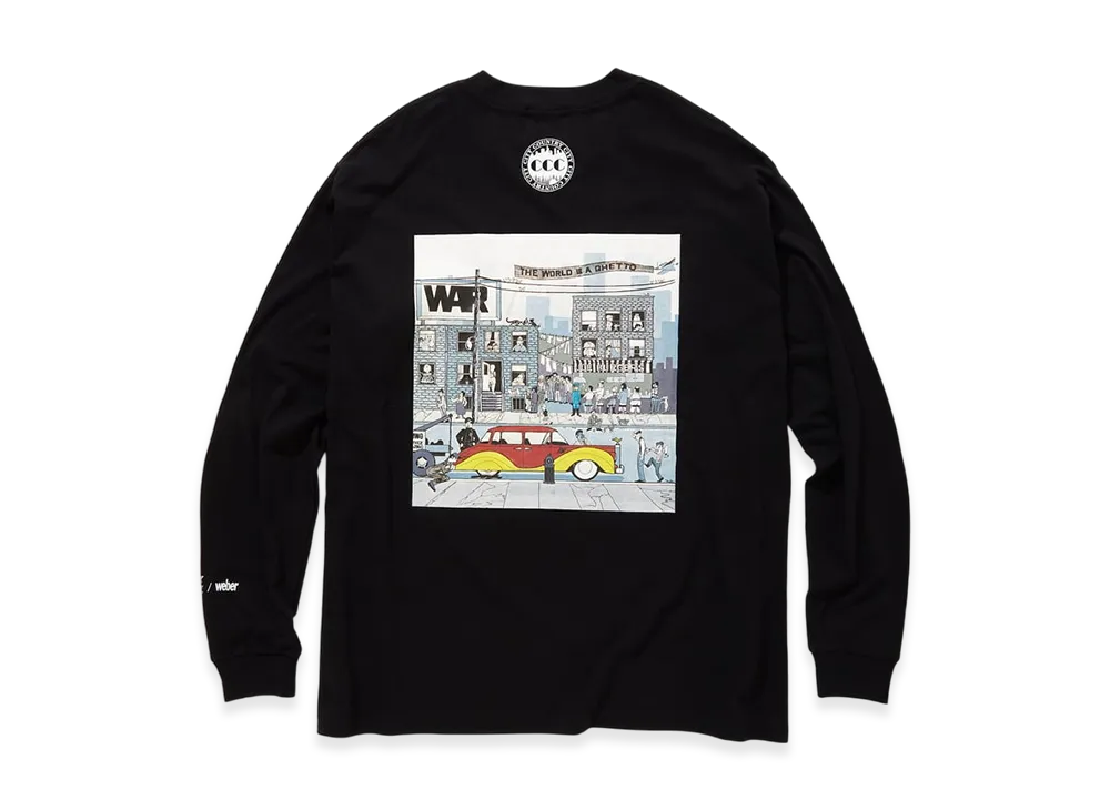 Weber x War x City Country City Long Sleeve T Shirt The World Is The Ghetto "Black"