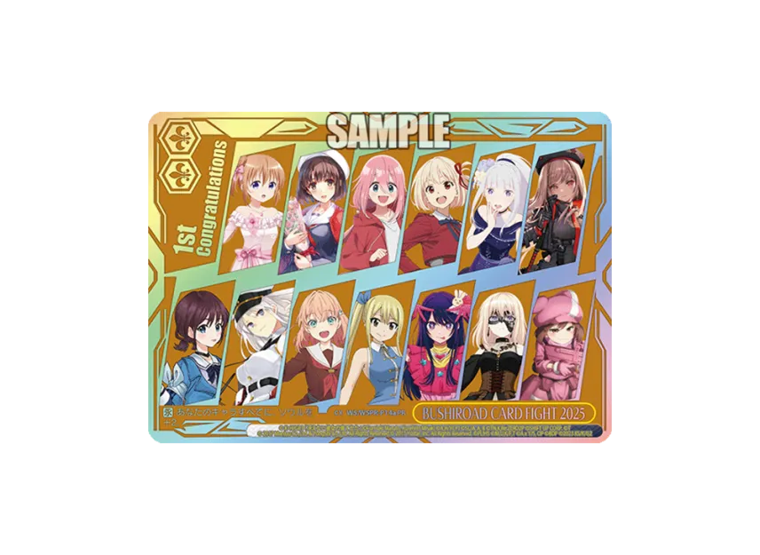 BUSHIROAD CARD FIGHT 2025 1st PR BUSHIROAD CARD FIGHT 2025 1st PR