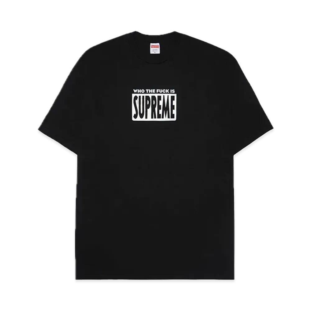 Supreme Who The Fuck Tee "Black"