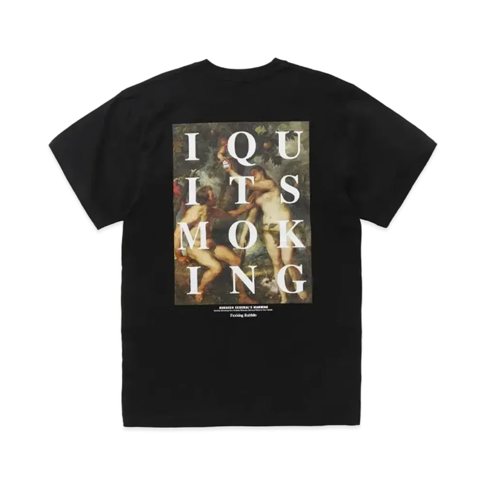 FR2 I Quit Smoke In Eden T-shirt "Black"