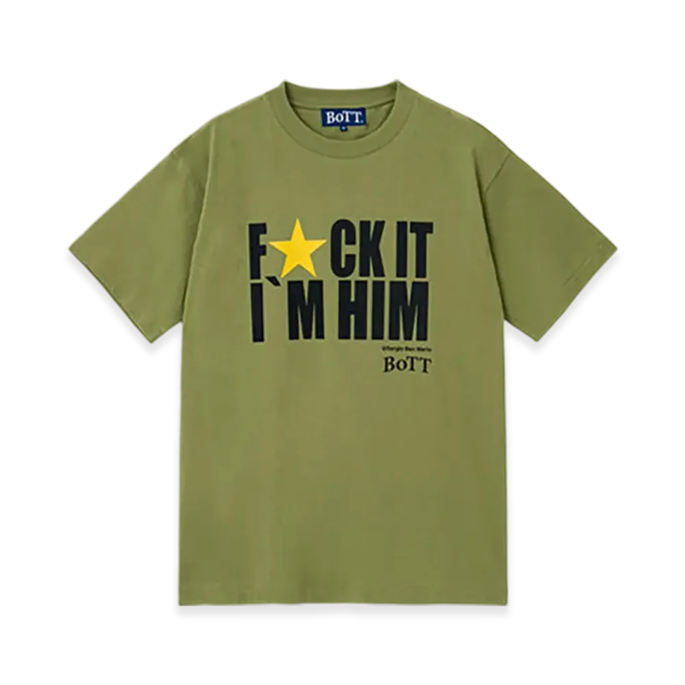 BoTT F★ck It I'M Him Tee "Olive"
