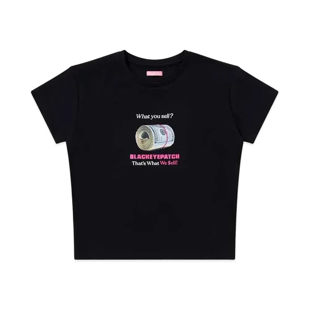 BlackEyePatch What We Sell Baby Tee "Black"