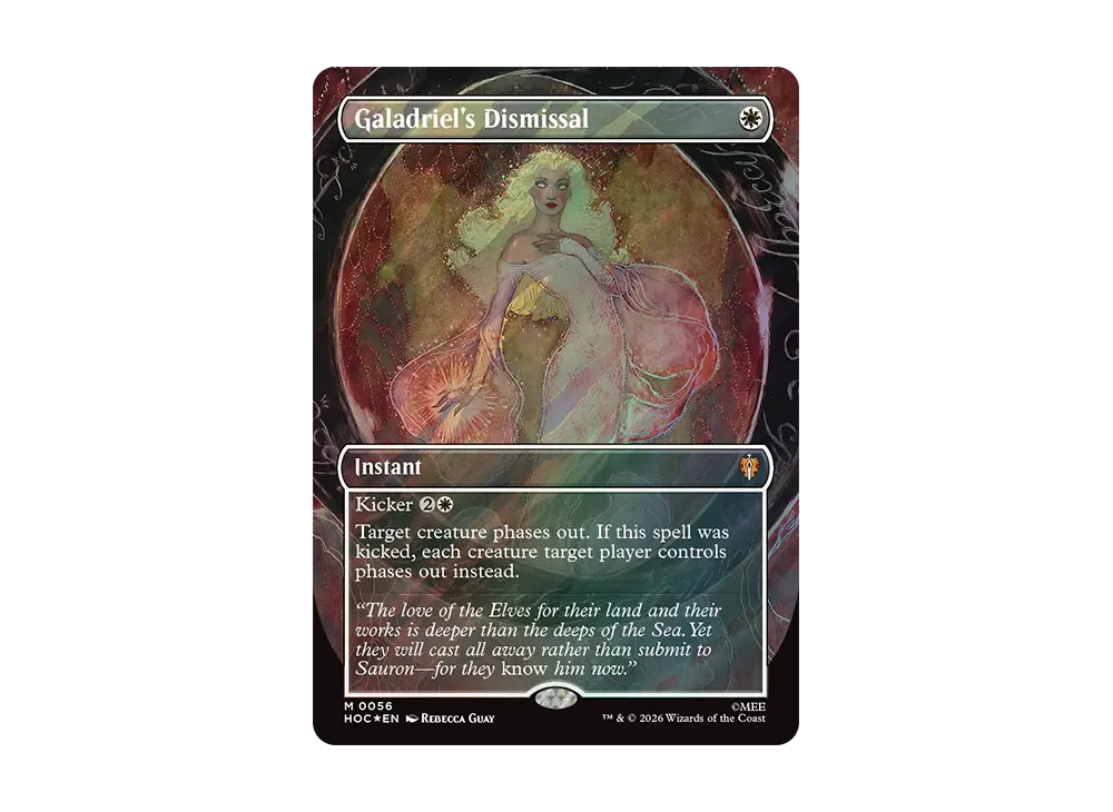 Galadriel's Dismissal M :Foil :Borderless [HOC 0056][EN](Collector