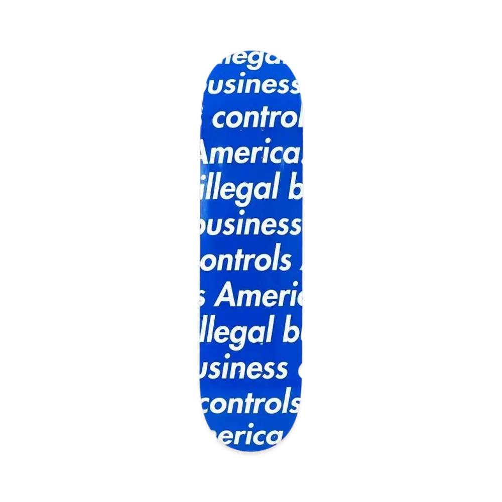Supreme Illegal Business Skateboard "Blue"